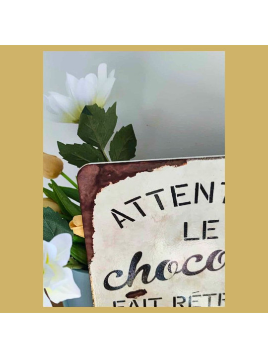 Plaque déco humour - Attention le chocolat fait rétrécir les jeans