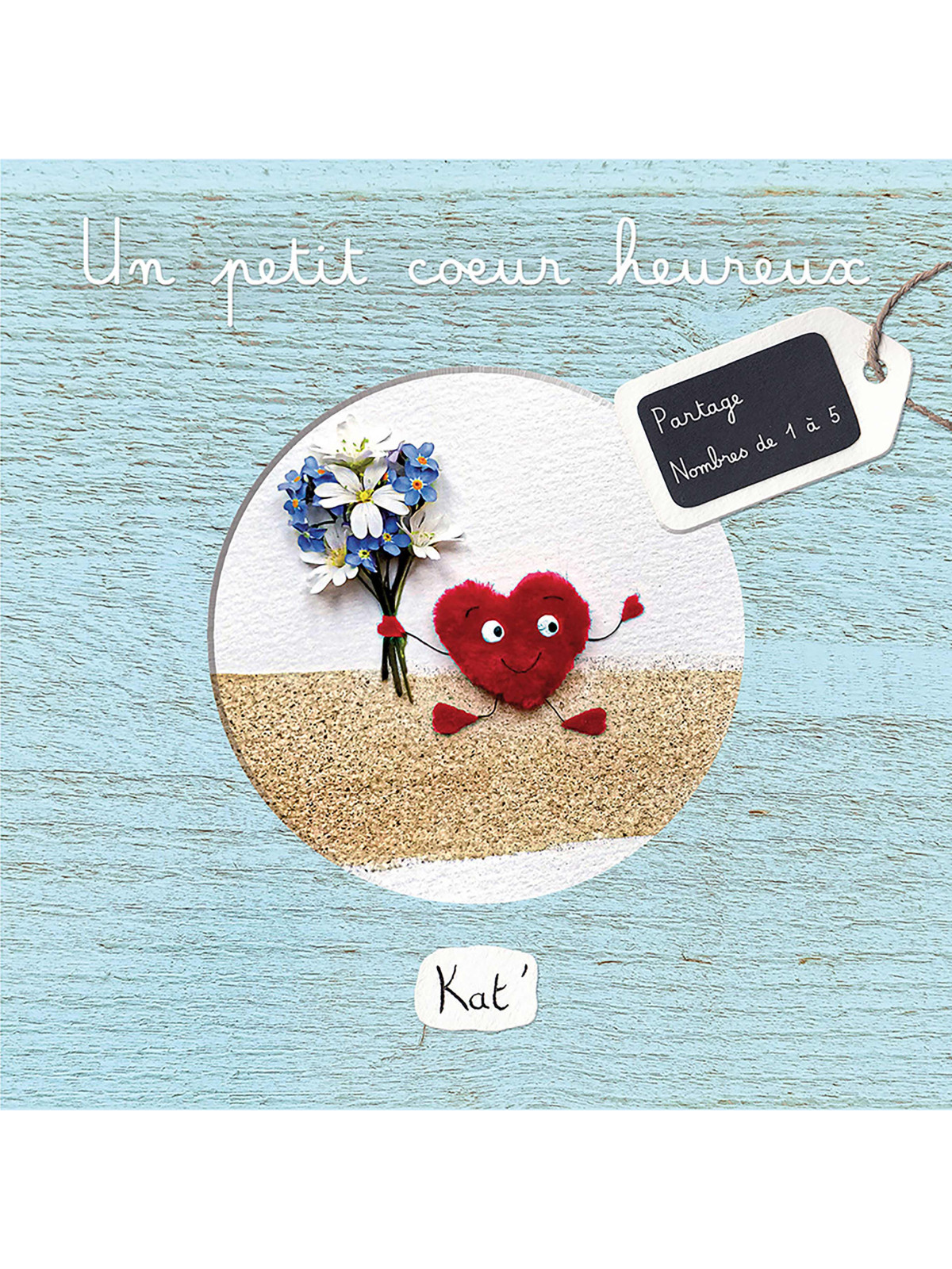 Un petit coeur heureux - Album jeunesse/Livre enfant 2-6 ans - Kat'