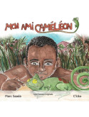 Mon ami Caméléon. A partir de 7 ans (7-9 ans)