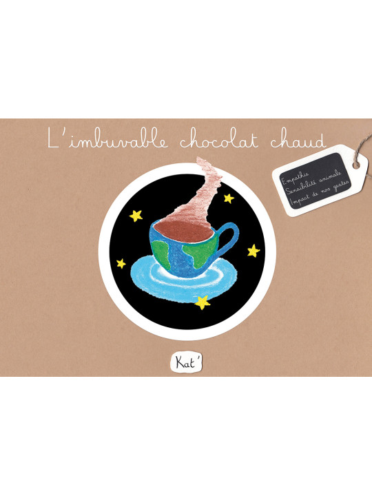 L'imbuvable chocolat chaud - Album jeunesse/Livre enfant 4-8 ans - Kat'