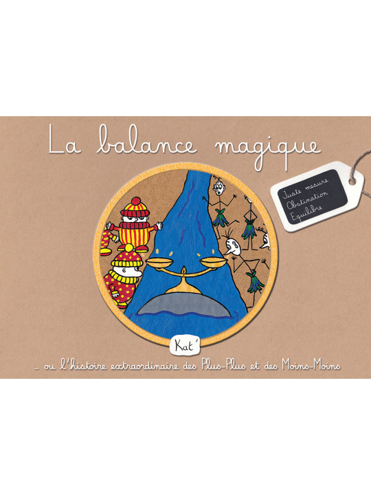 La balance magique - Album jeunesse/Livre enfant 5-10 ans - Kat'