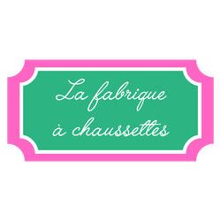 La fabrique à chaussettes 